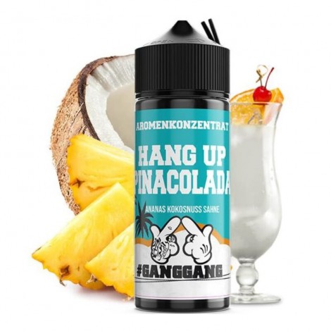 #GANGGANG - Hang Up Pinacolada 10ml Longfill Aroma mit Steuerzeichen